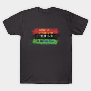 JUNETEENTH T-Shirt